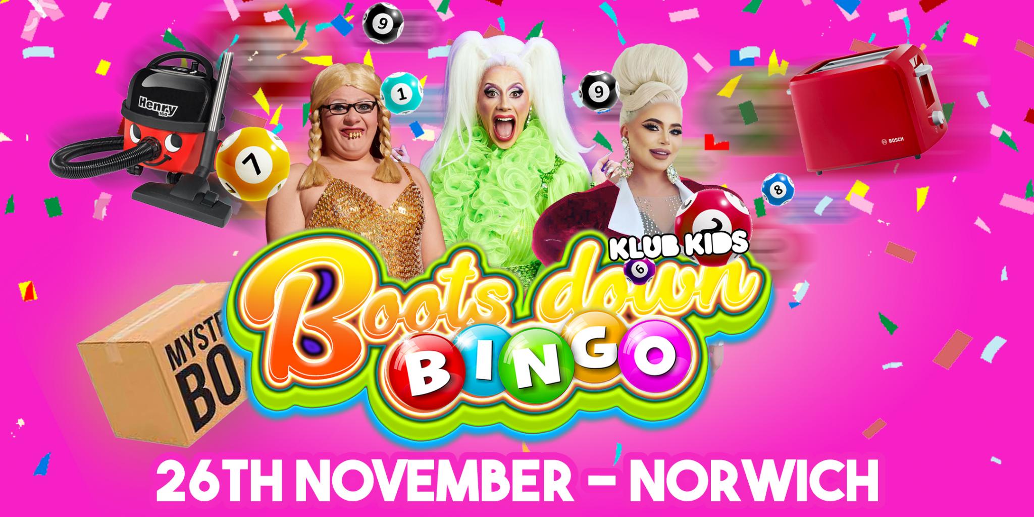 KLUB KIDS & MECCA BOOTS DOWN BINGO NORWICH (AGES 18+) Licklist