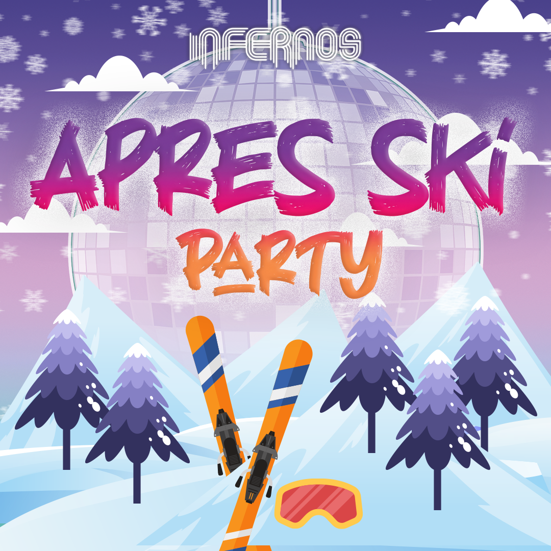 Apres Ski Party – Infernos Club
