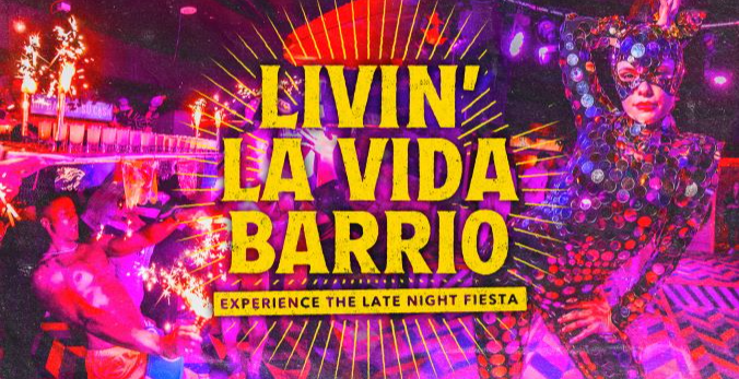 Livin La Vida Barrio,  Live Show,  DJ,  Dancing,  Barrio Covent Garden