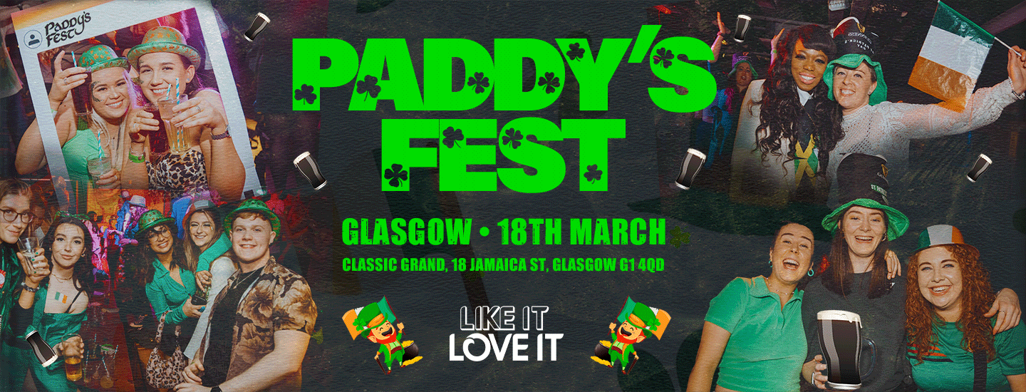 Paddy’s Fest - Glasgow