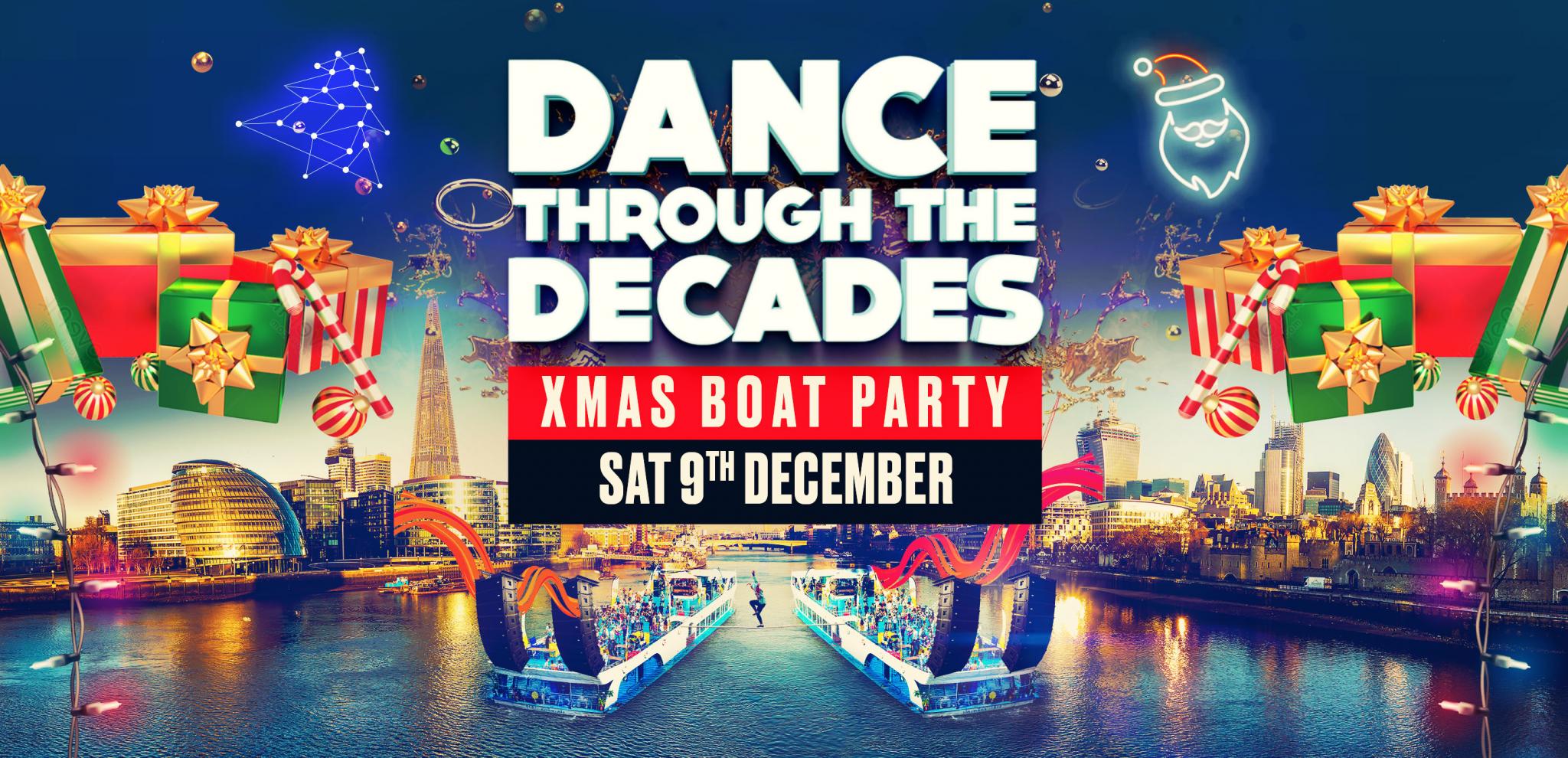 Dance Through The Decades Xmas Boat Party - London