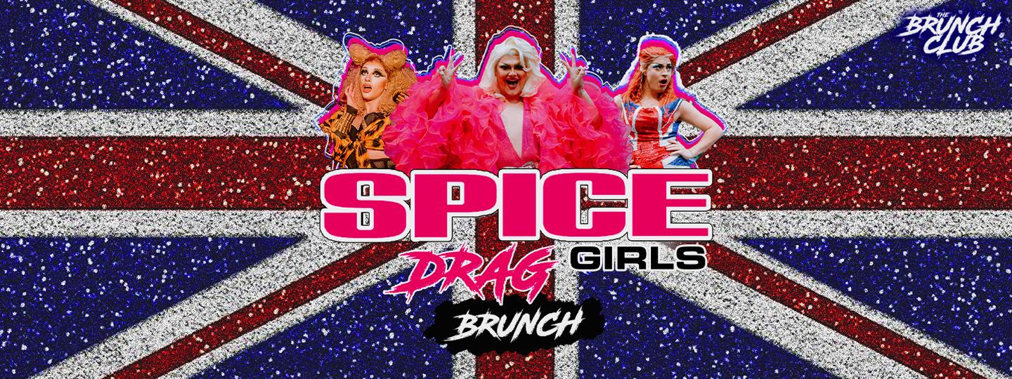Spice Girls Drag Bottomless Brunch - Newcastle