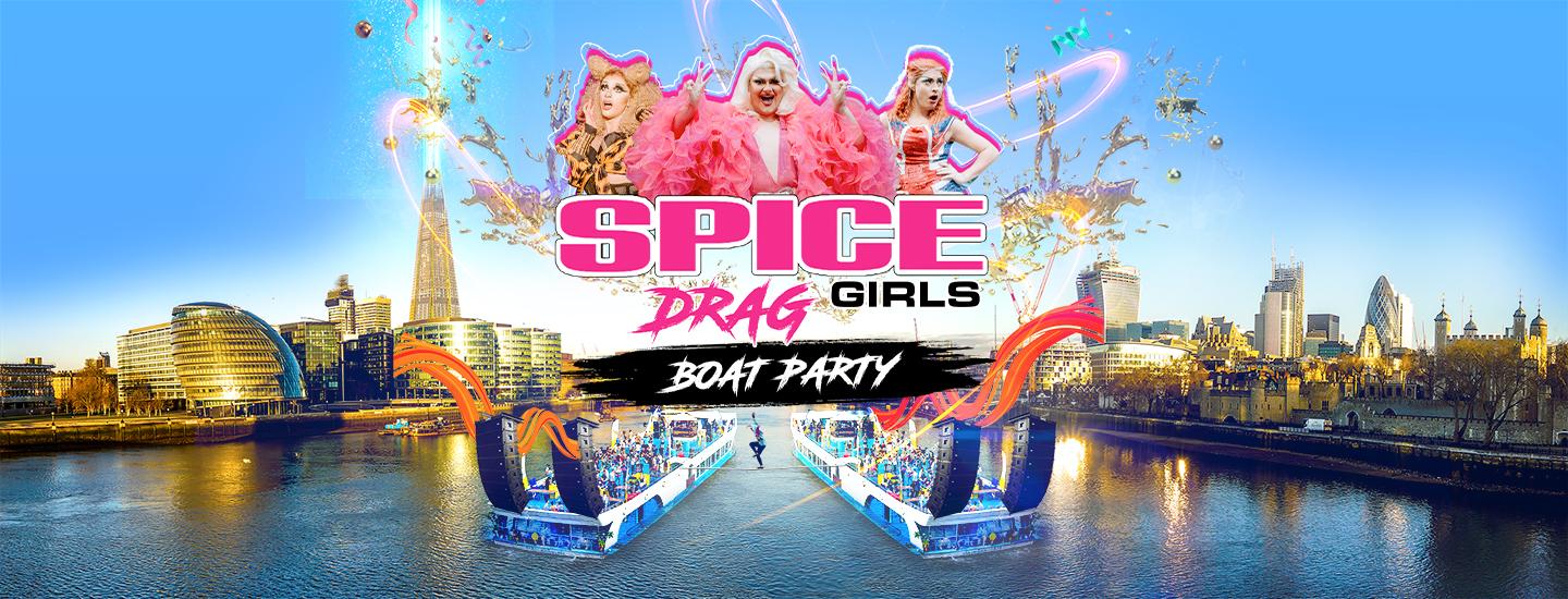 Spice Girls Drag Boat Party - Plymouth