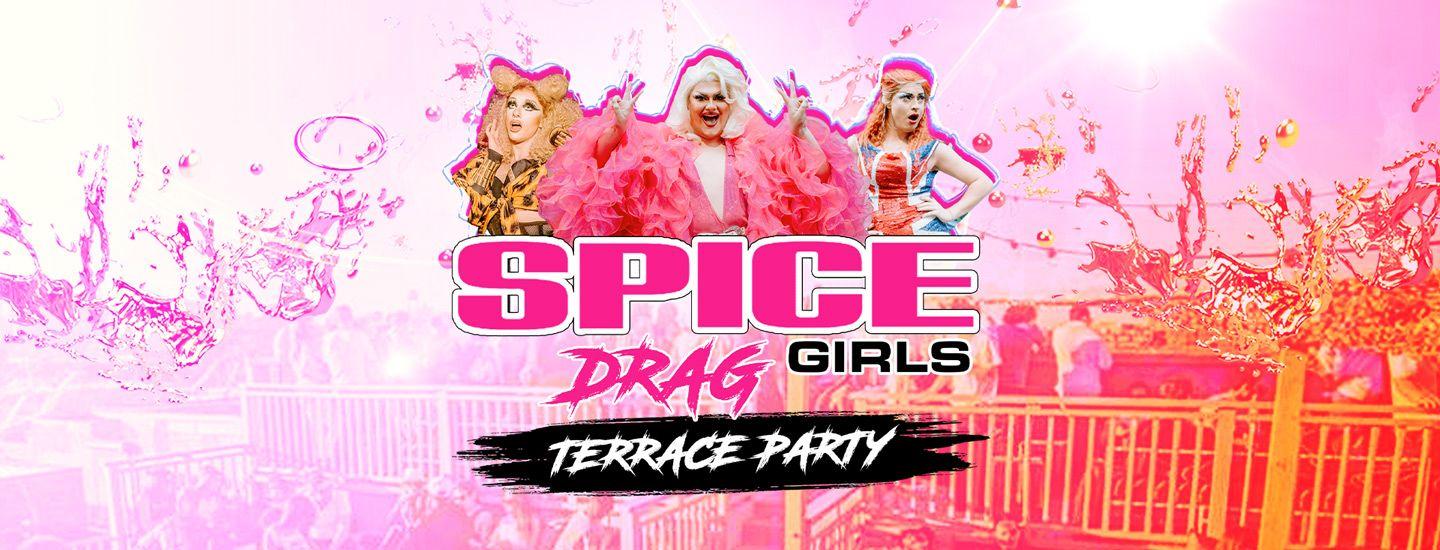 SPICE GIRLS DRAG Summer Terrace Party - Birmingham