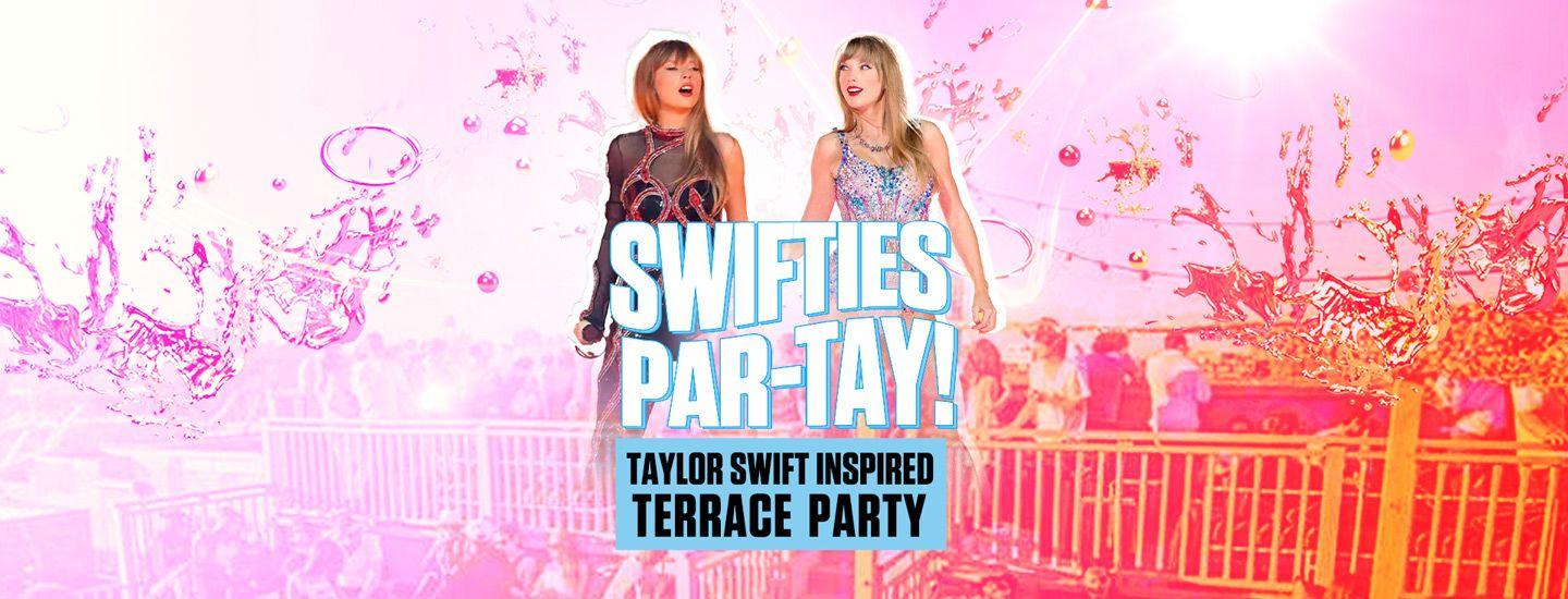 TAYLOR SWIFT Summer Terrace Party - Sheffield