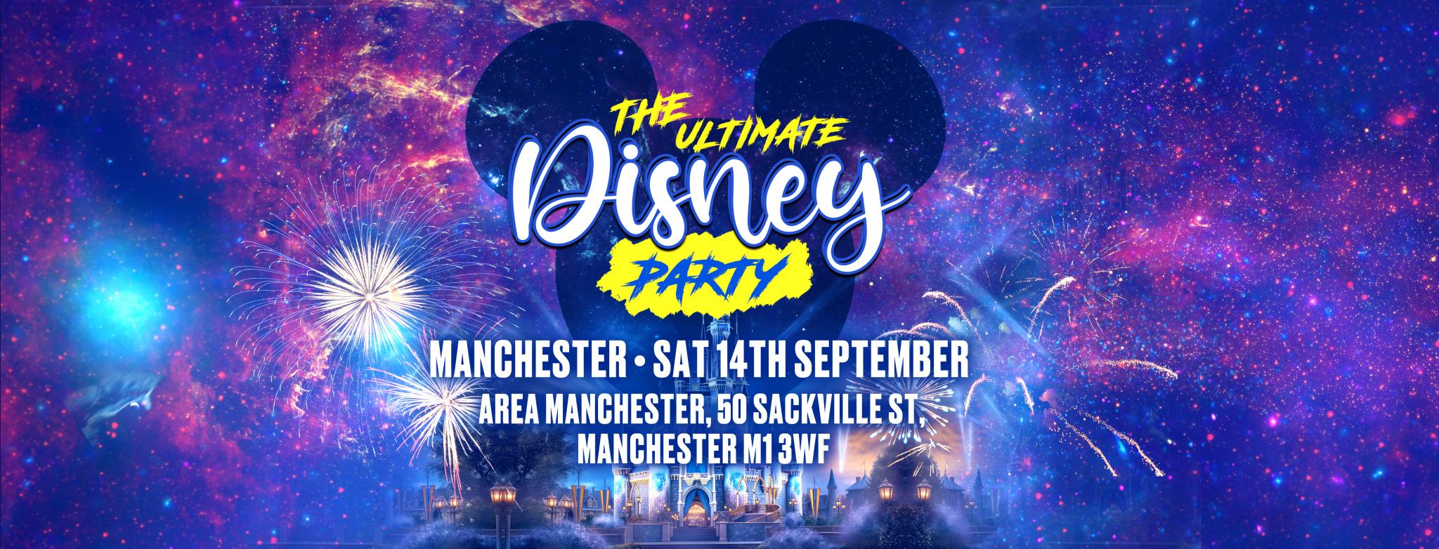 The Ultimate Disney Party - Manchester