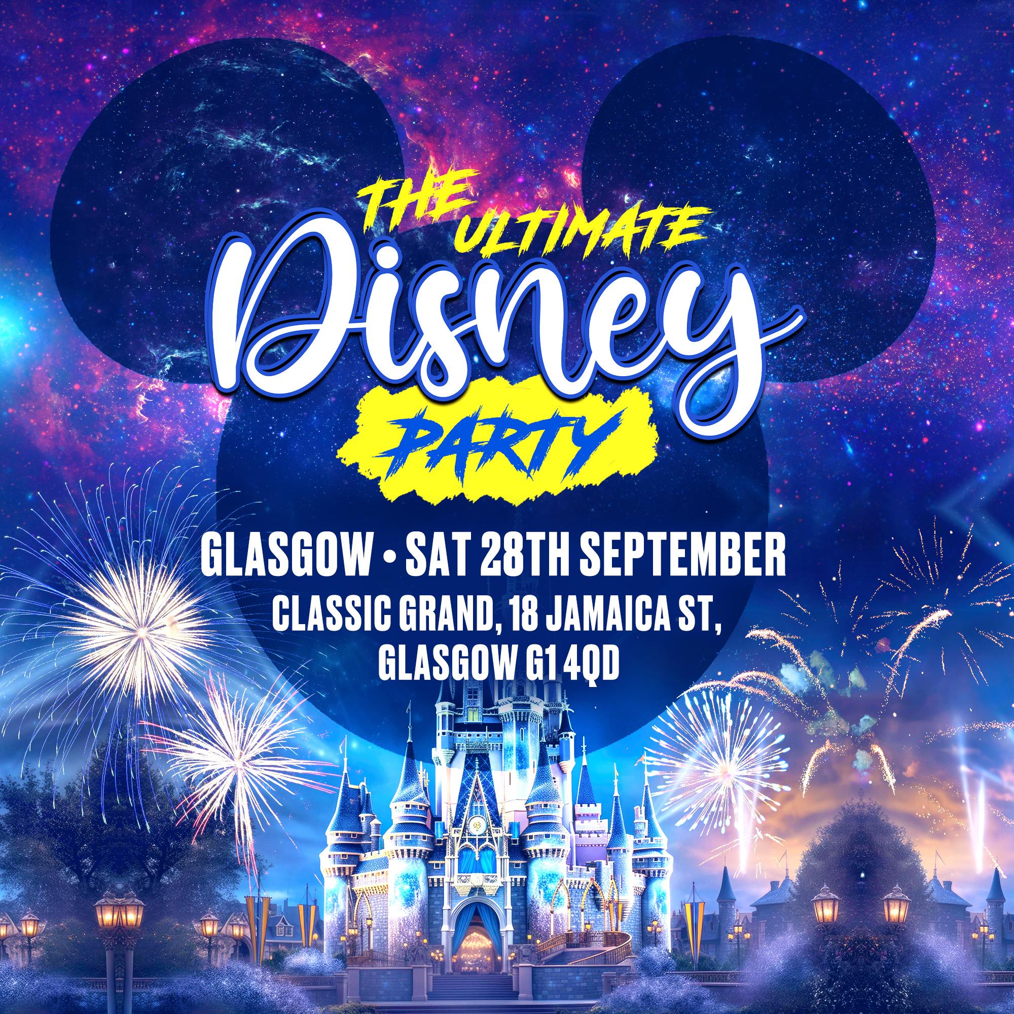 The Ultimate Disney Party - Glasgow
