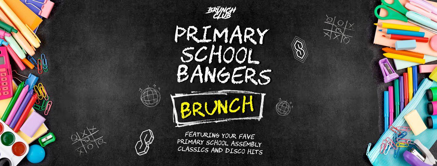 Primary School Bangers Bottomless Brunch - Birmingham