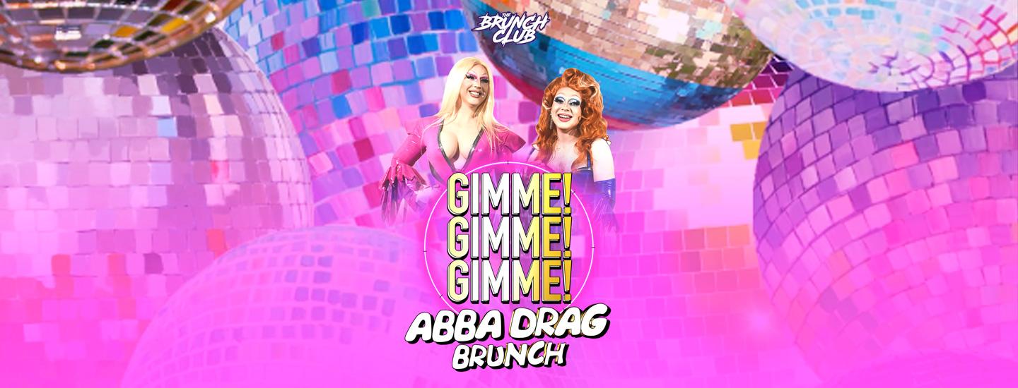 GIMME! GIMME! GIMME! The ABBA Drag Bottomless Brunch - Newcastle