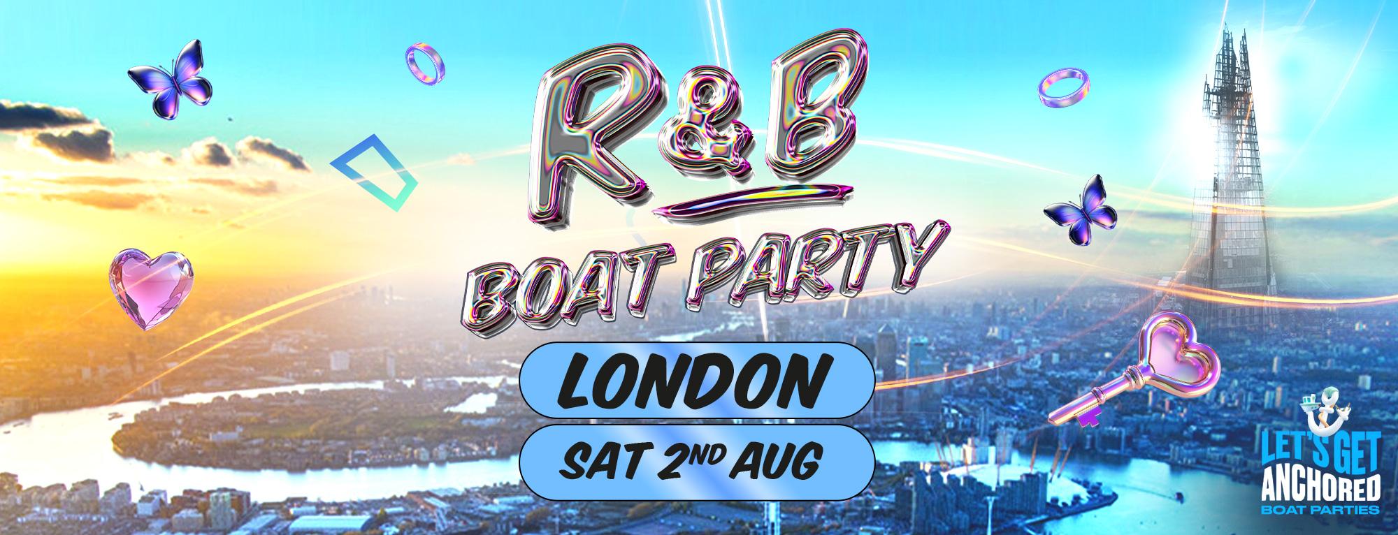 R&B Boat Party - London