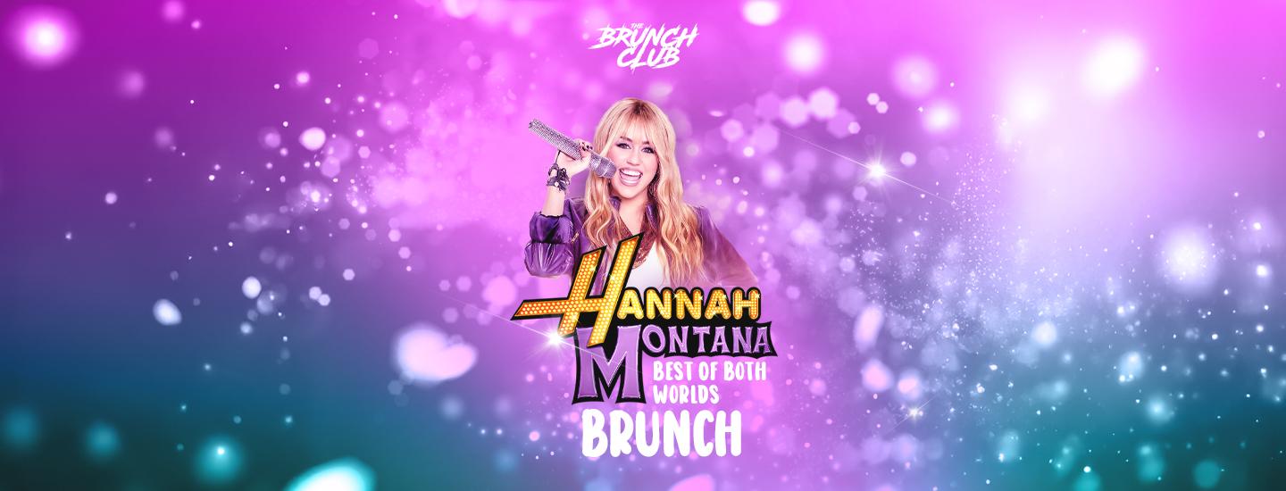 Hannah Montana Bottomless Brunch - Cambridge