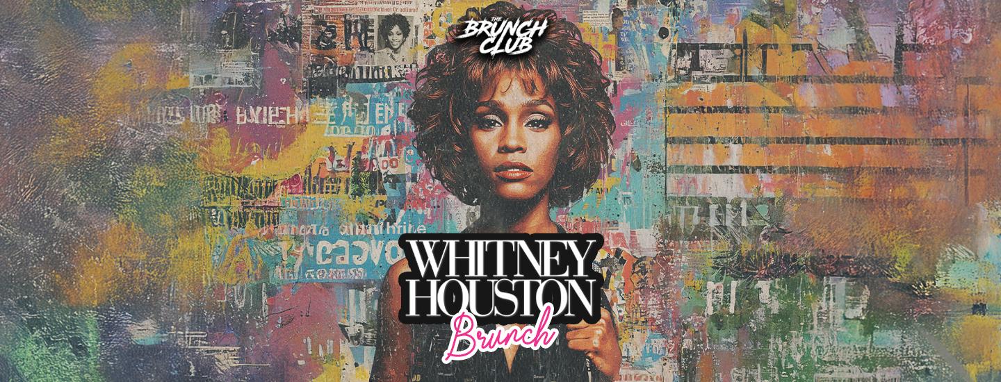 Whitney Houston Boozy Brunch - Edinburgh