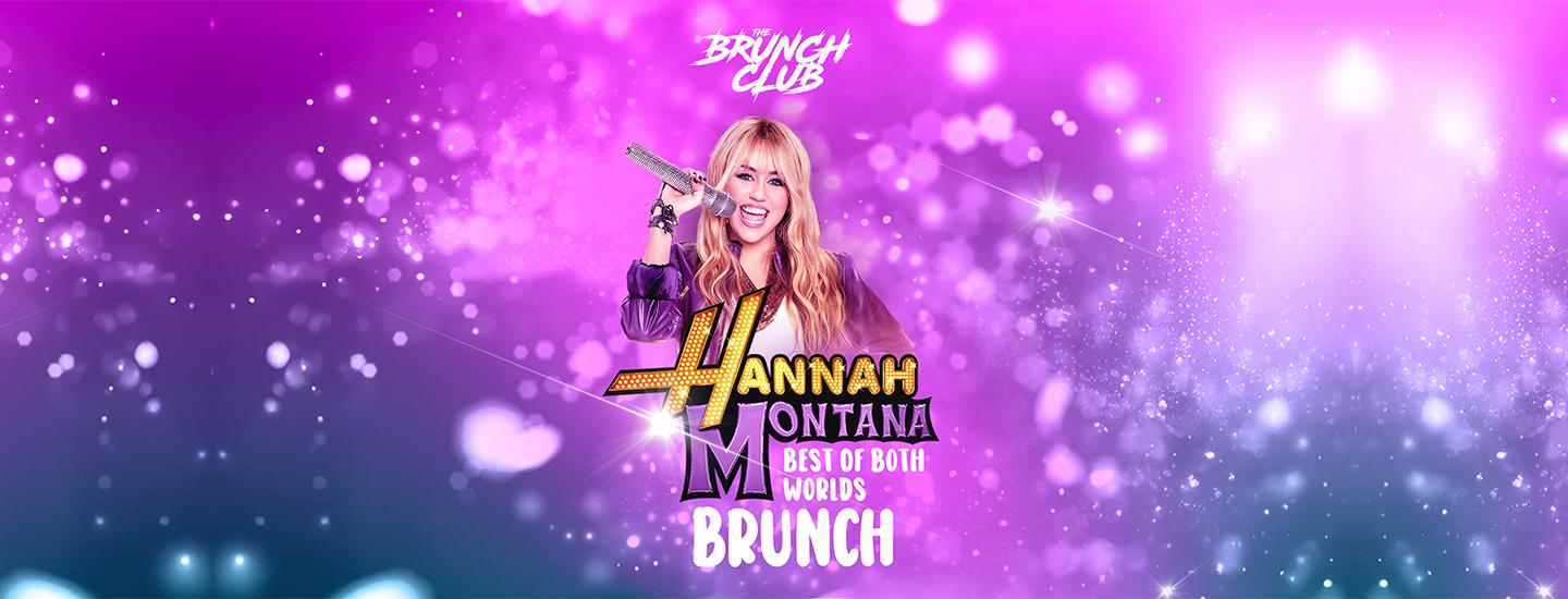 Hannah Montana Bottomless Brunch - Manchester
