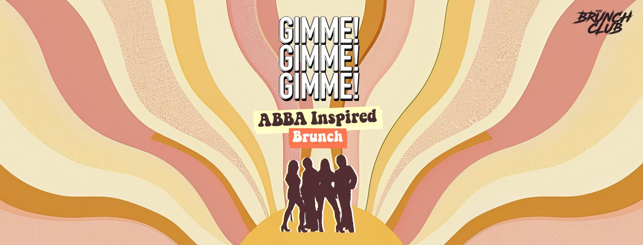 GIMME! GIMME! GIMME! The ABBA Inspired Boozy Brunch - Glasgow