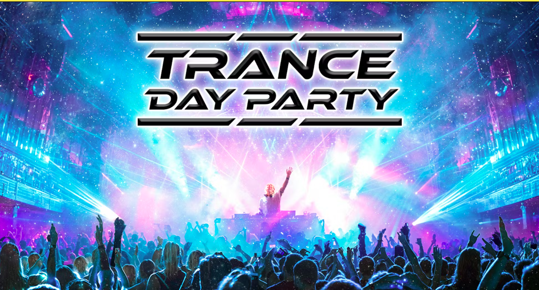Trance day party !!