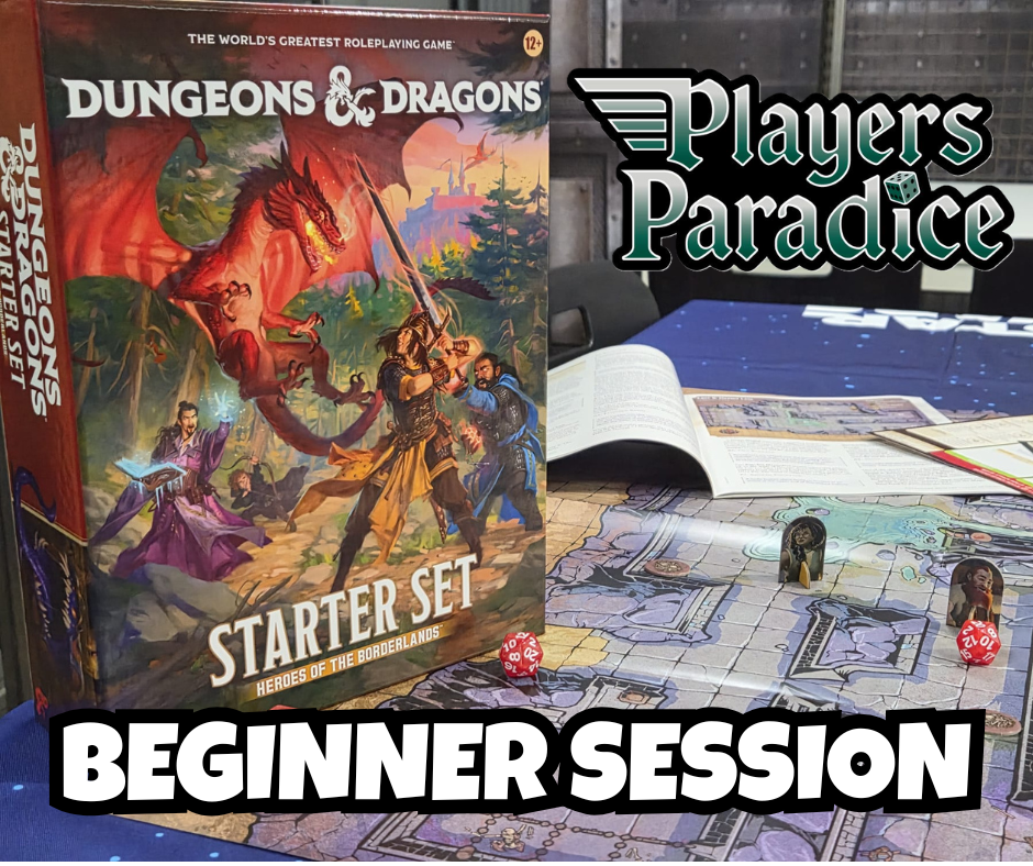 D&D Beginner session 2pm - 5pm