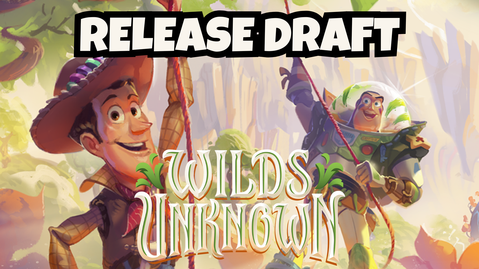 Lorcana Wilds Unknown Draft - 11:00am
