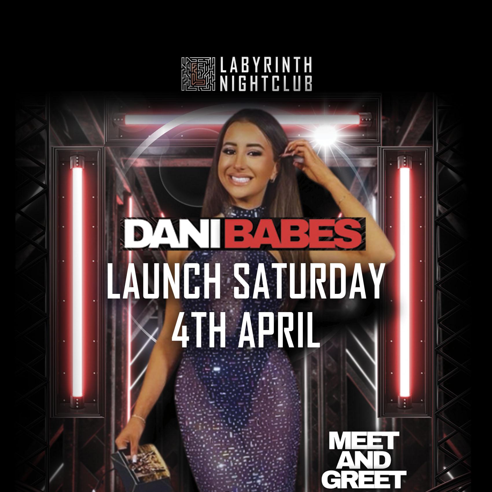 Launch Saturday 4th April - Dani Babe