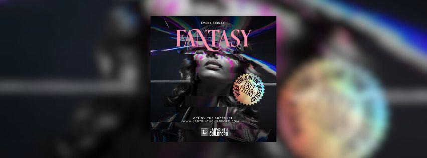 FANTASY FRIDAYS @ LABYRINTH