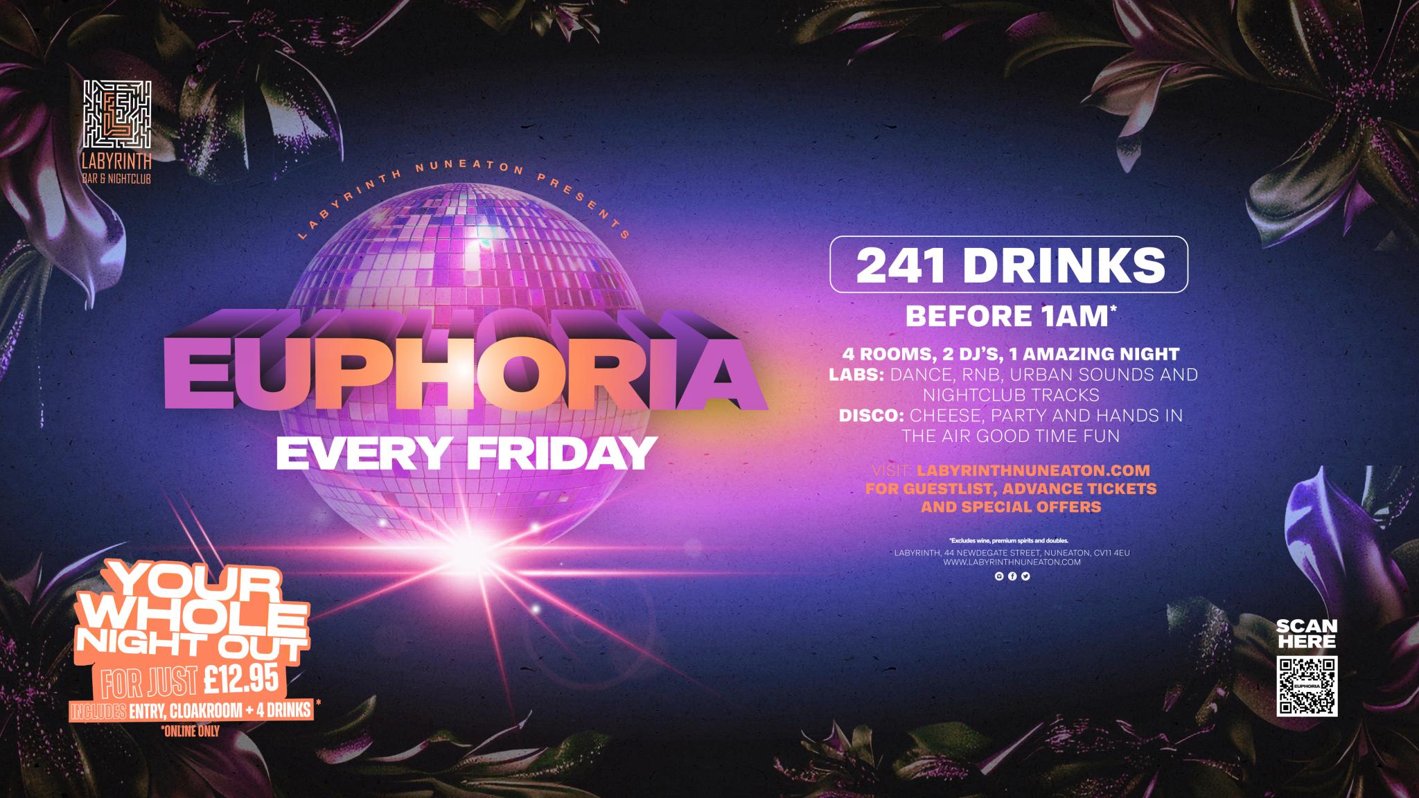 Euphoria - Every Friday Night