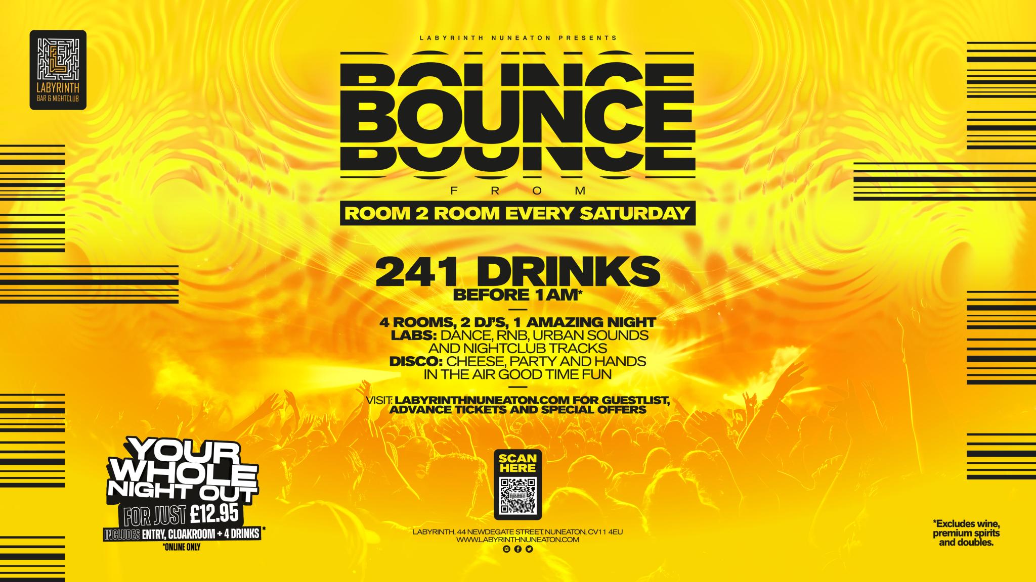 Bounce Every Saturday Night