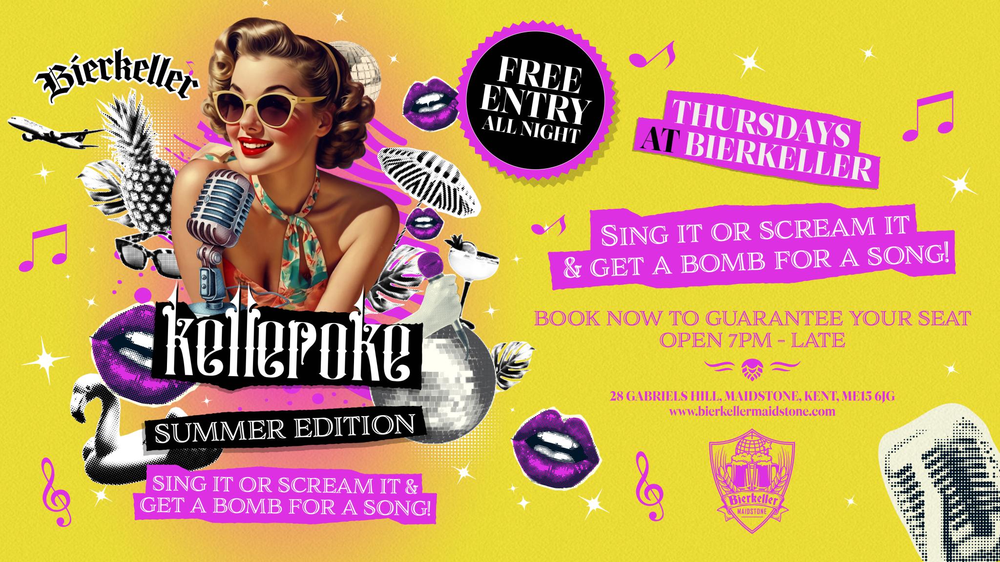 KELLEROKE SUMMER EDITION