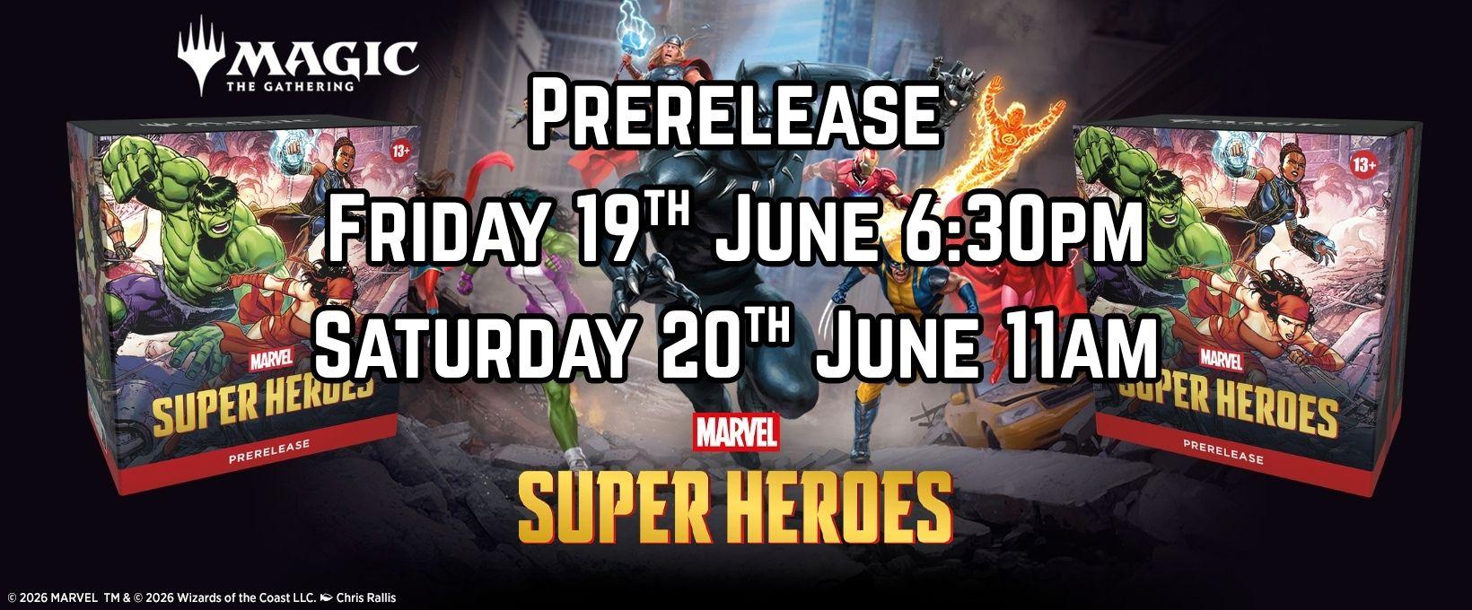 MTG x Marvel Super Heroes FRIDAY Prerelease