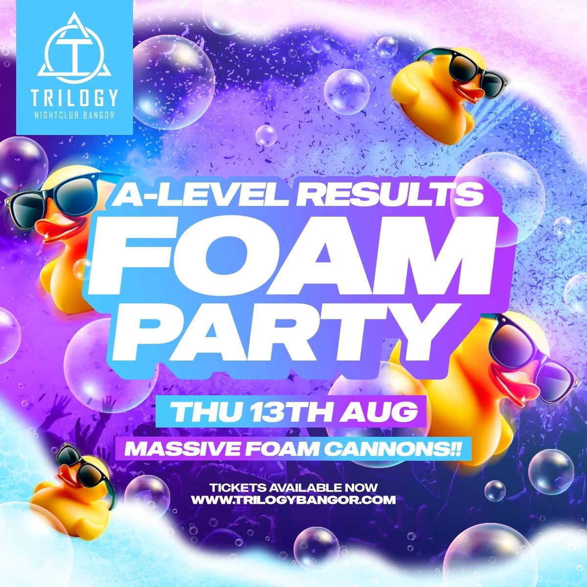 A Level Results Foam Party