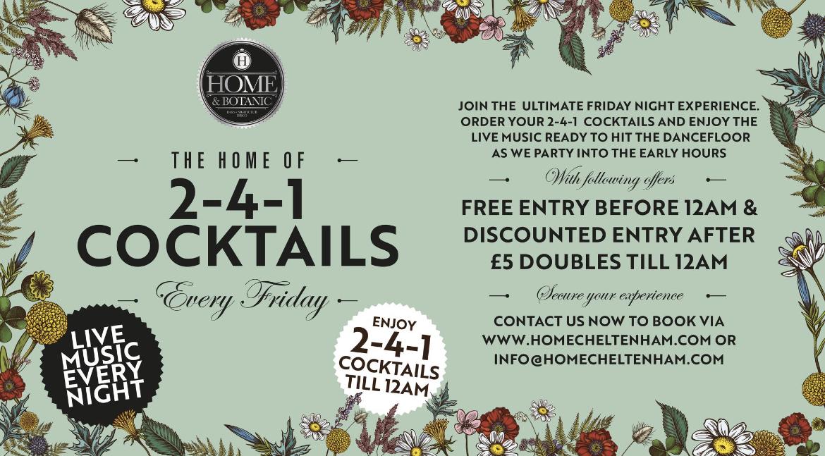 Friday Night the home of 2-4-1 Cocktails