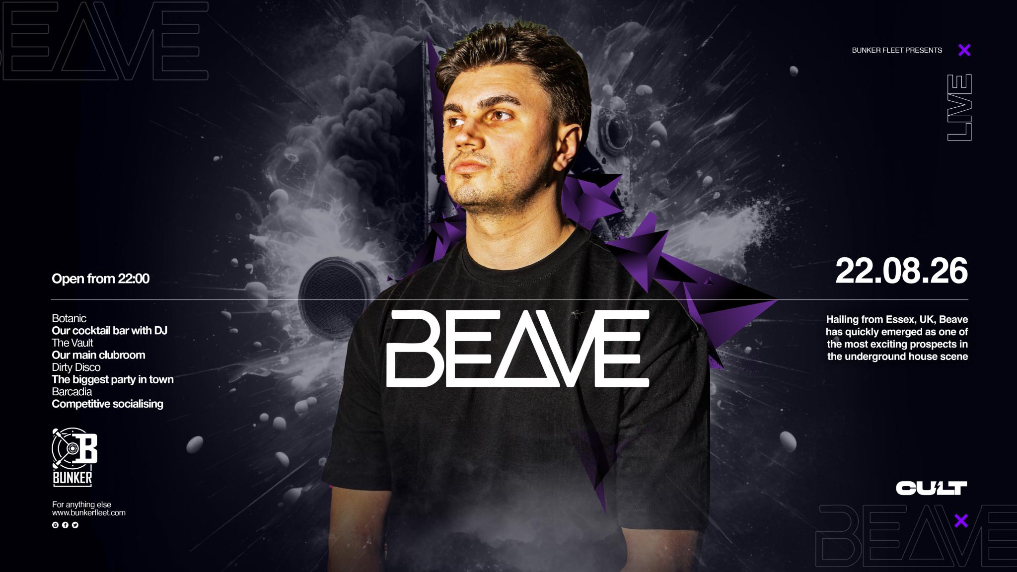 Cult Saturdays Presents - Beave Dj Set