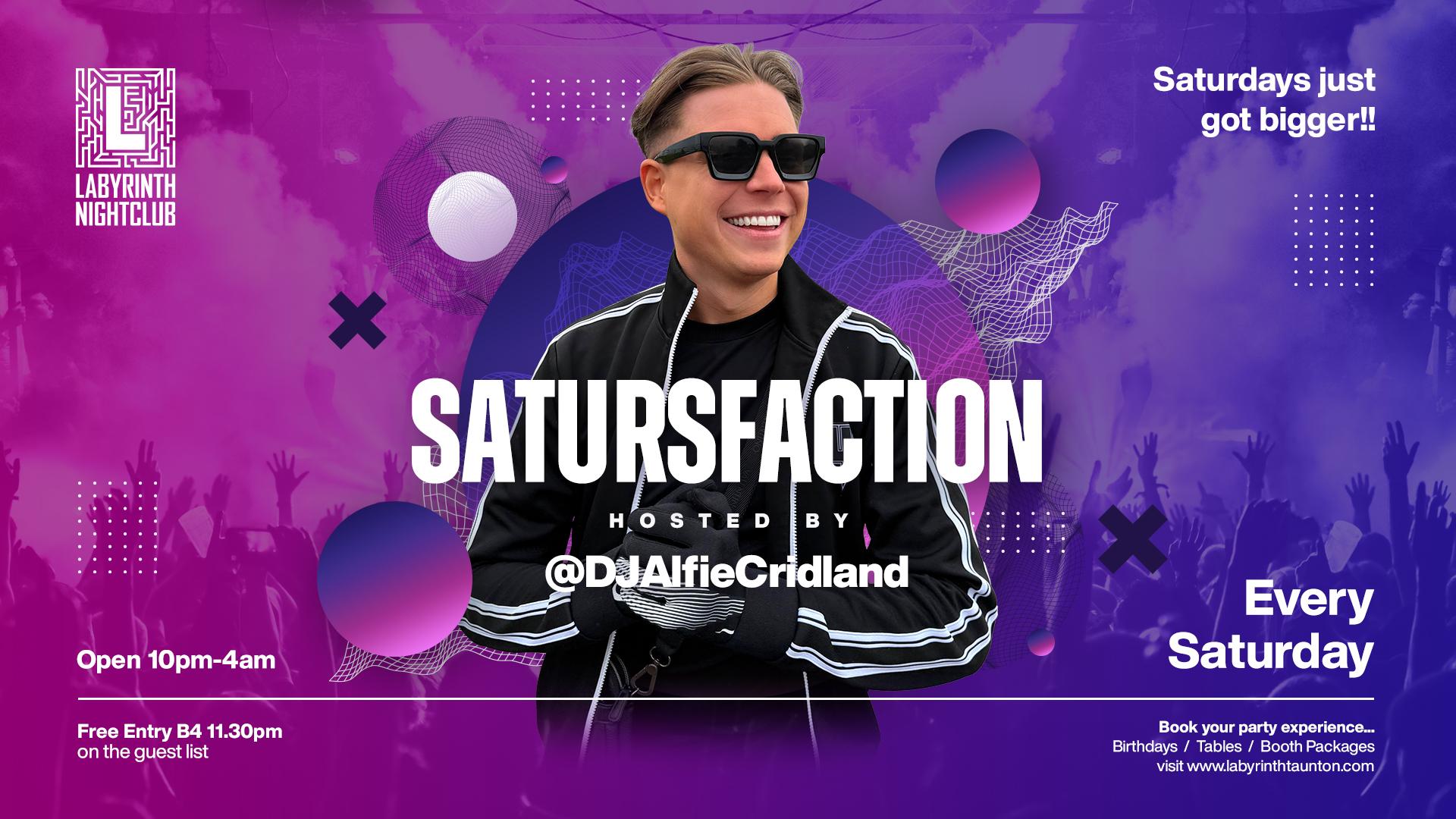 Satursfaction β Every Saturday At Labyrinth
