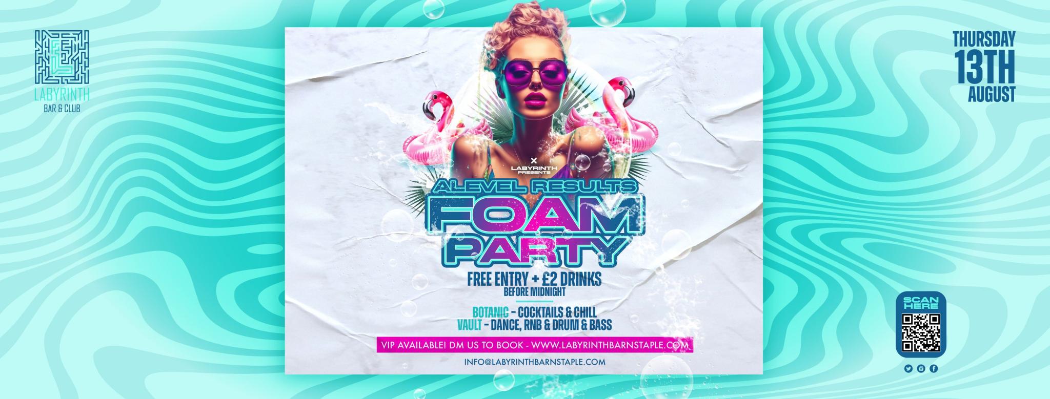 A-Level Results - Foam Party