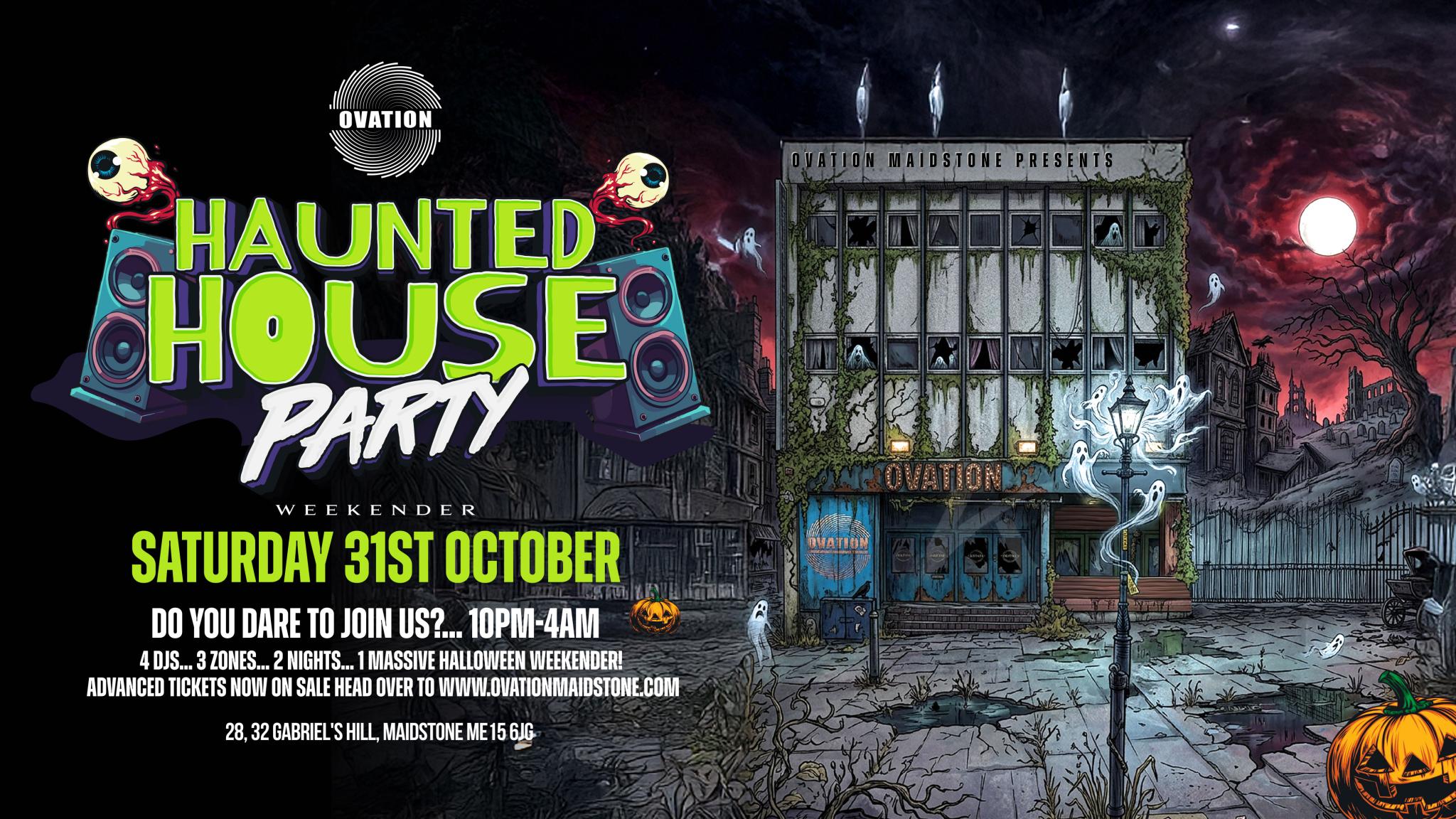 HALLOWEEN HAUNTED HOUSE PARTY WEEKENDER