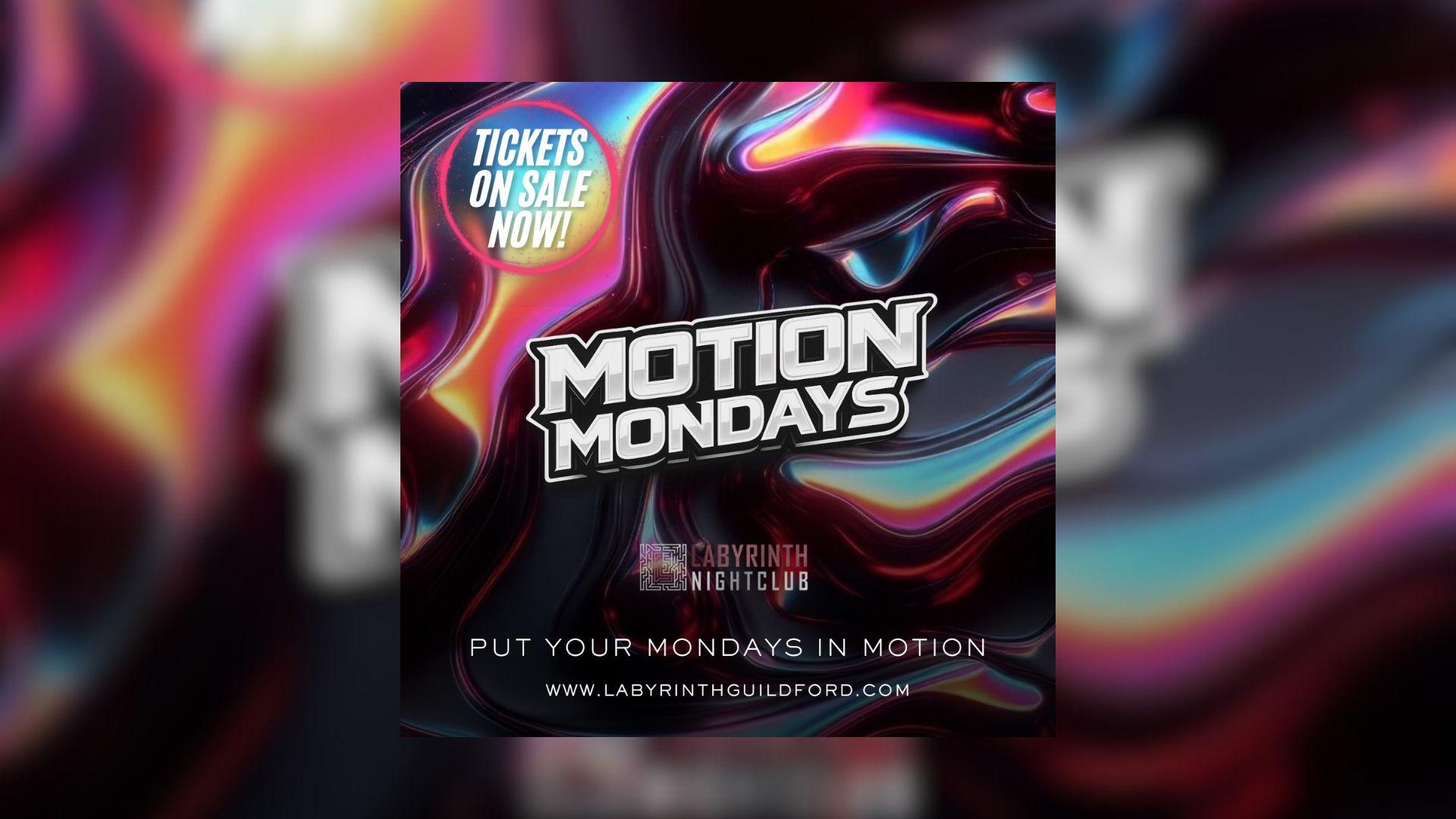 MOTION @ LABYRINTH