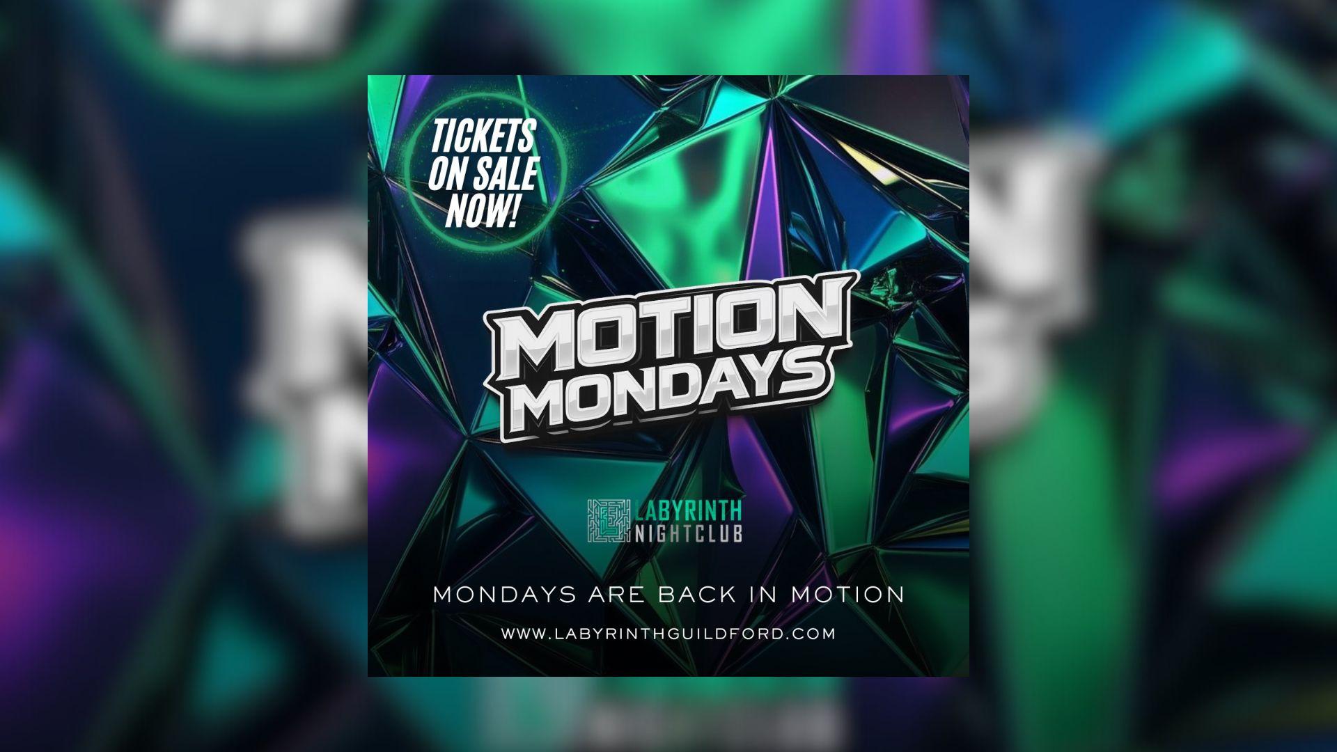 MOTION @ LABYRINTH