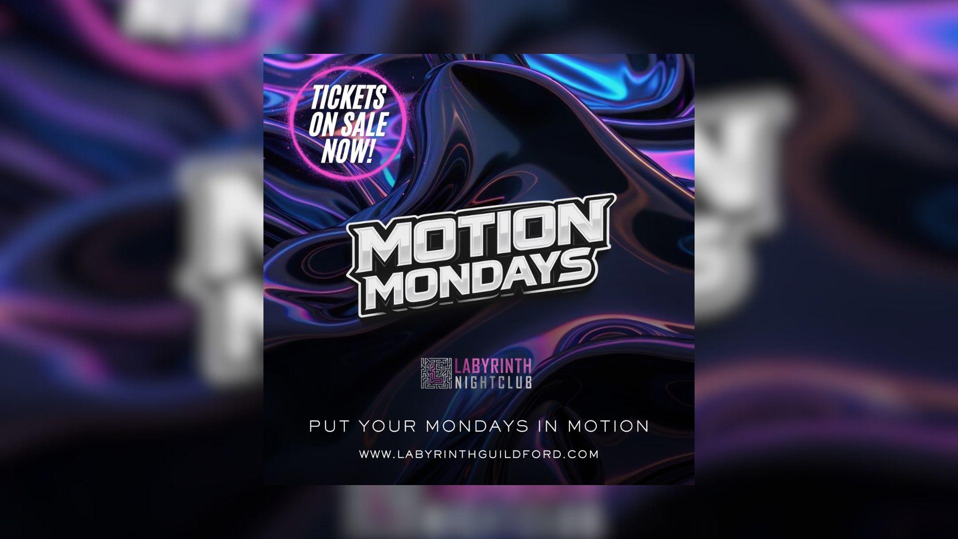 MOTION @ LABYRINTH