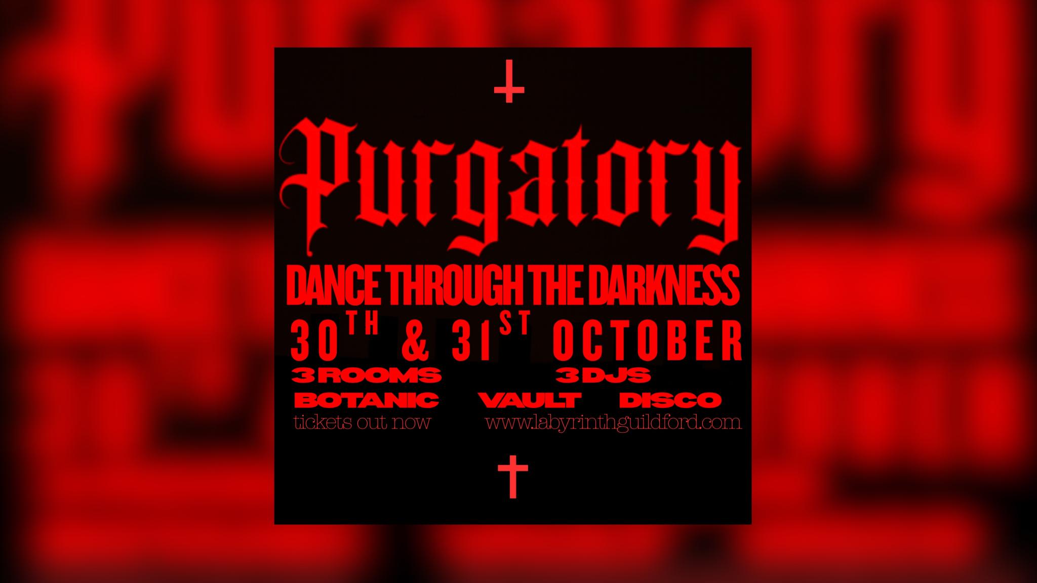 PURGATORY  SATURDAY @ LABYRINTH