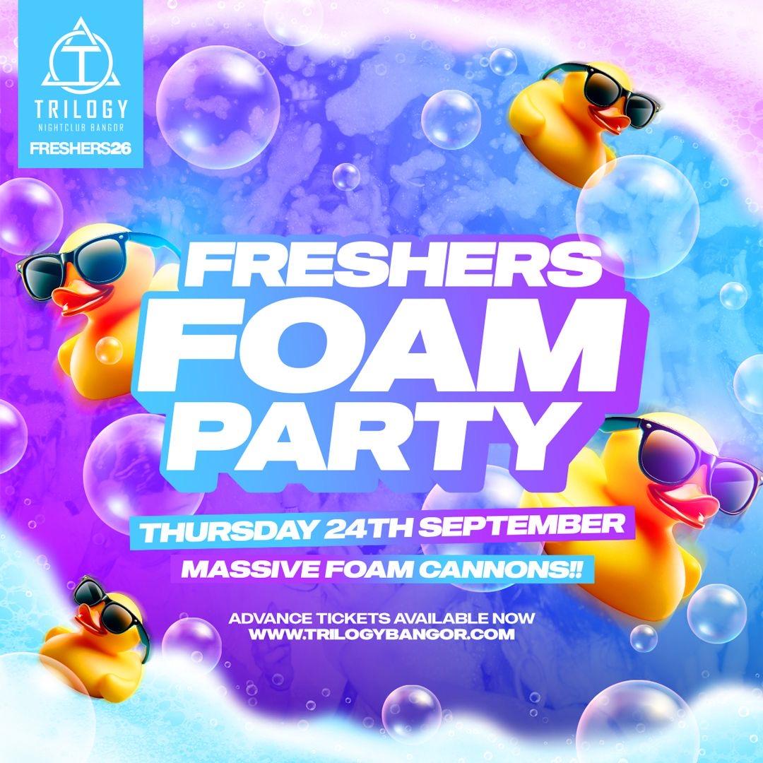 FRESHERS FOAM PARTY