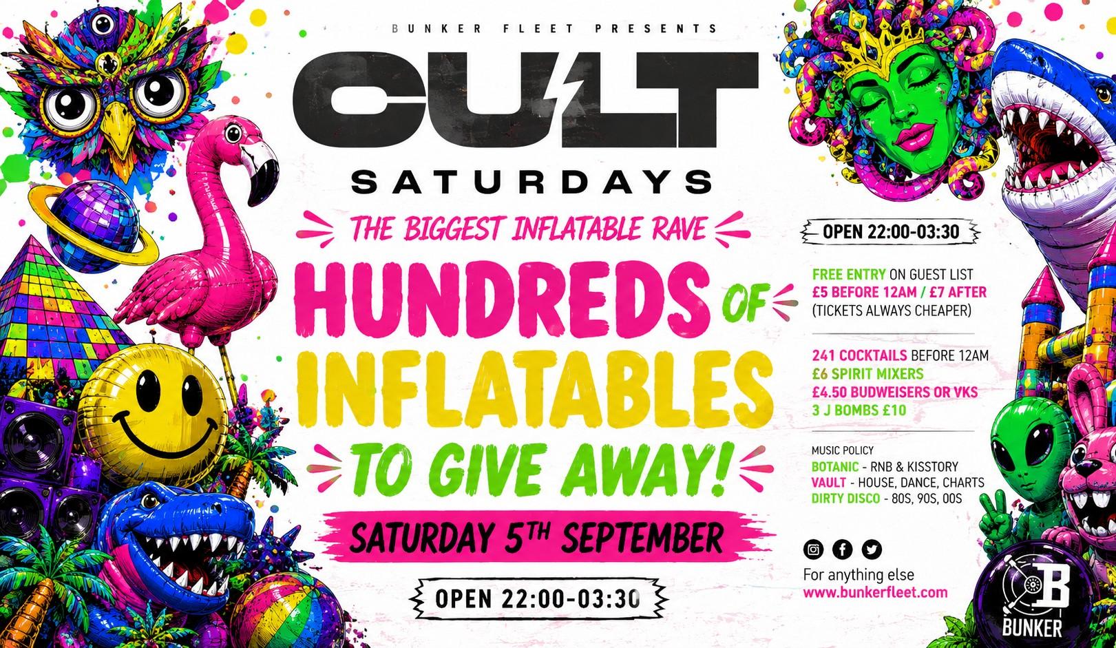CULT SATURDAYS - INFLATABLE RAVE