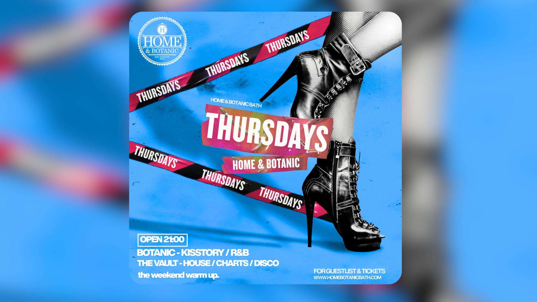 THURSDAYS @ HOME & BOTANIC