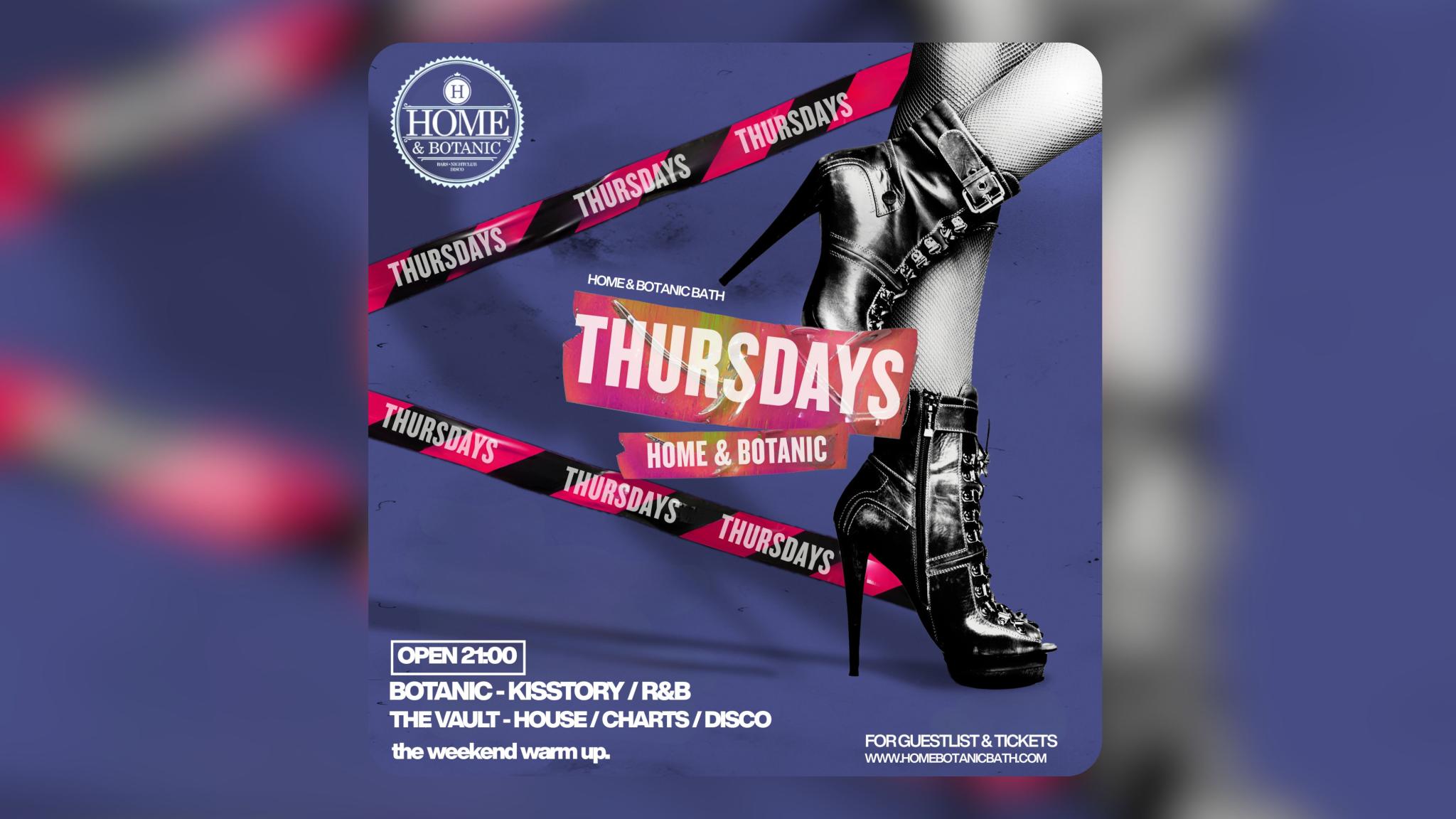 THURSDAYS @ HOME & BOTANIC