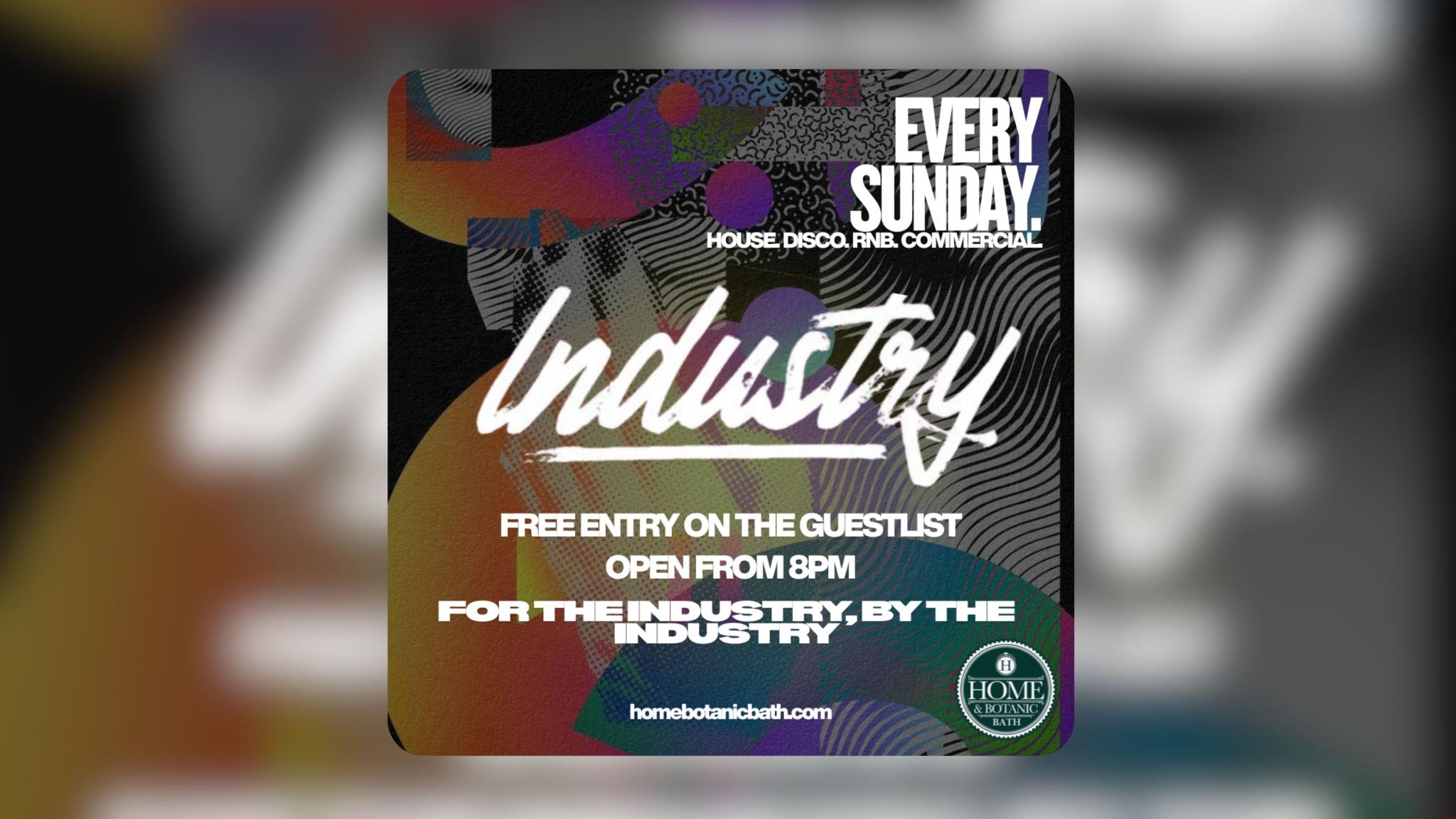 INDUSTRY SUNDAYS @ HOME & BOTANIC