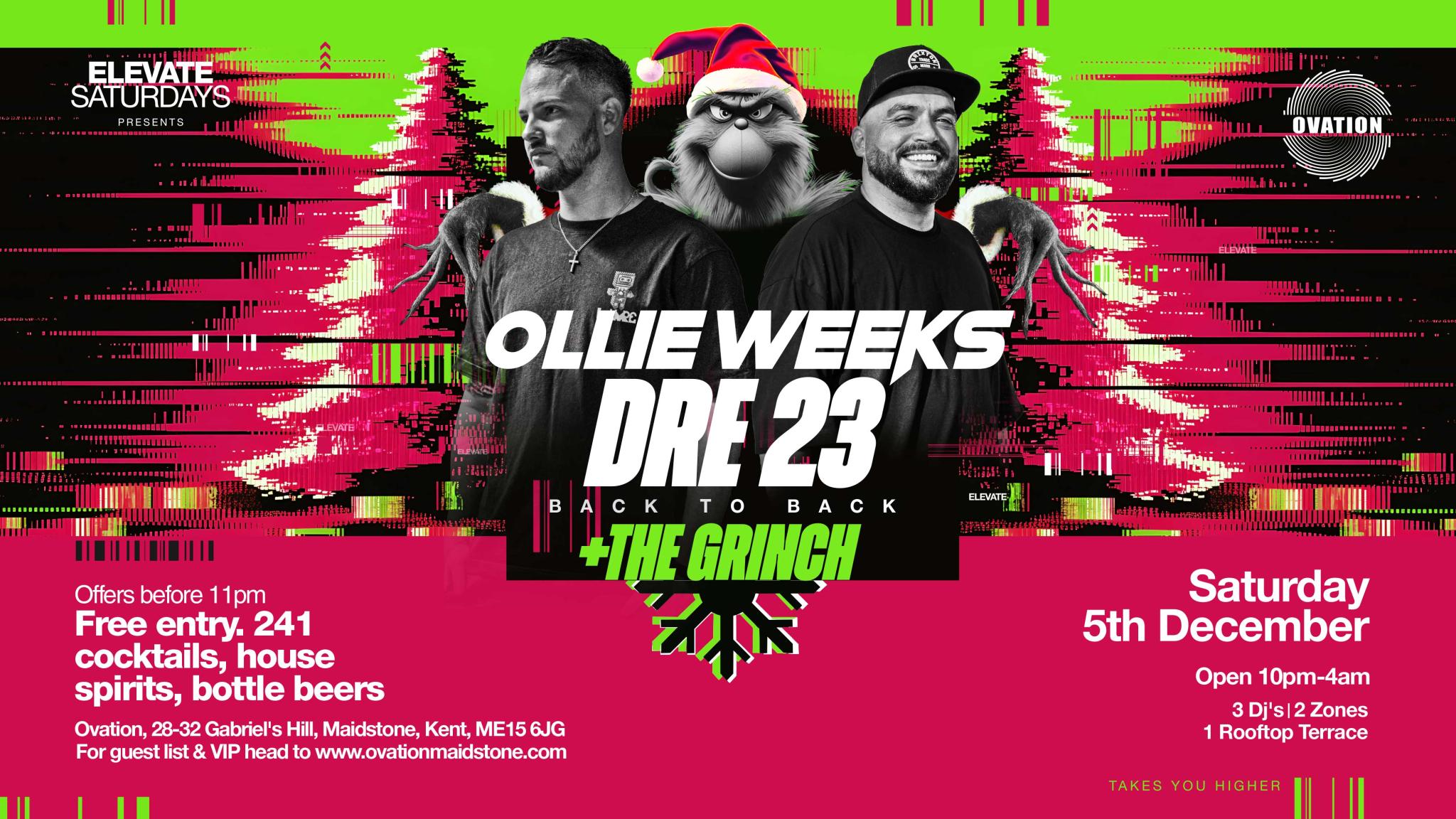THE GRINCH Presents OLLIE WEEKS & DRE23 B2B