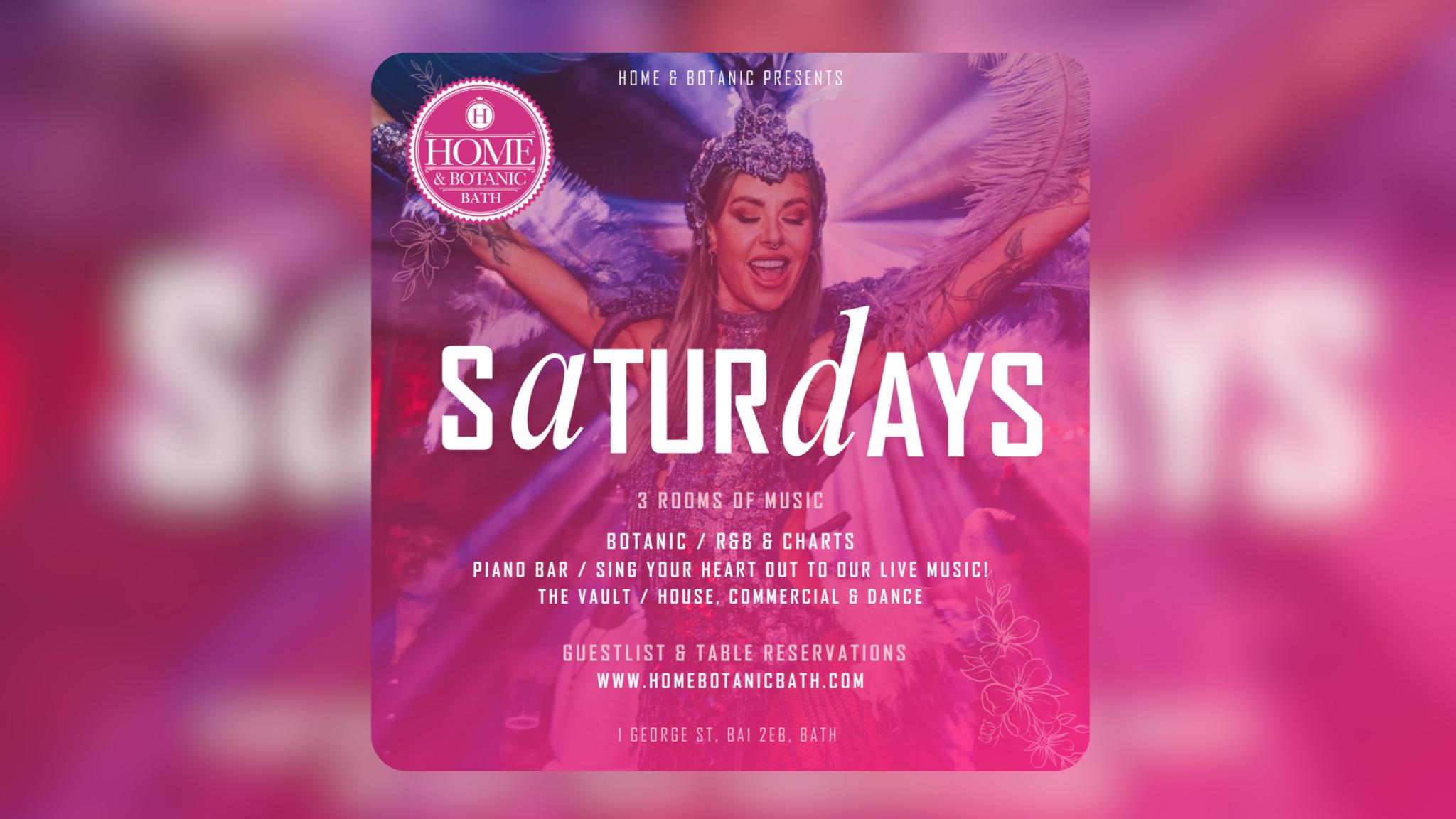 SATURDAYS @ HOME & BOTANIC