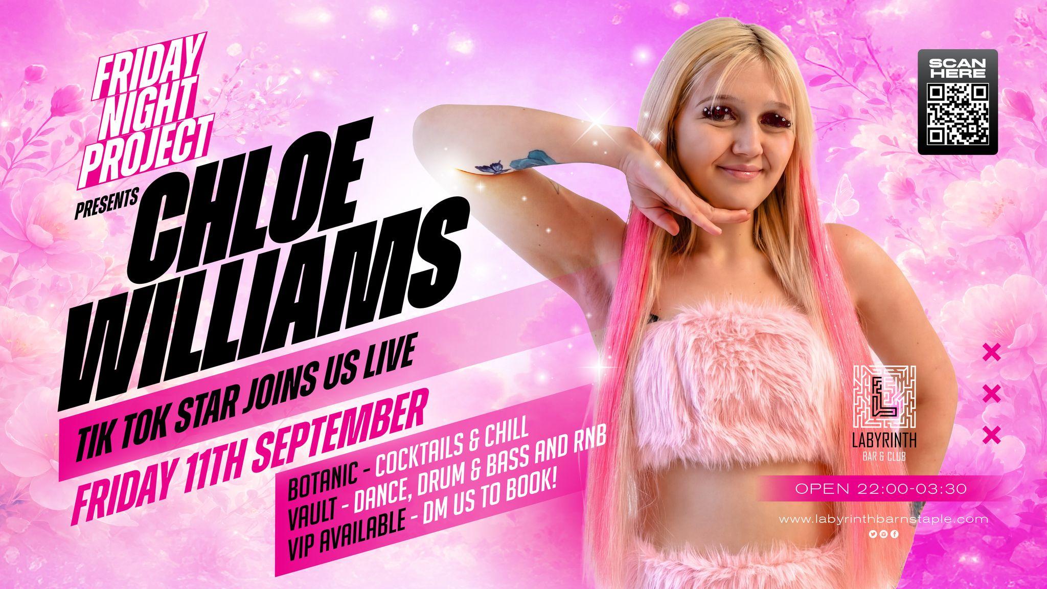 Friday Night Project Presents - Chloe Williams