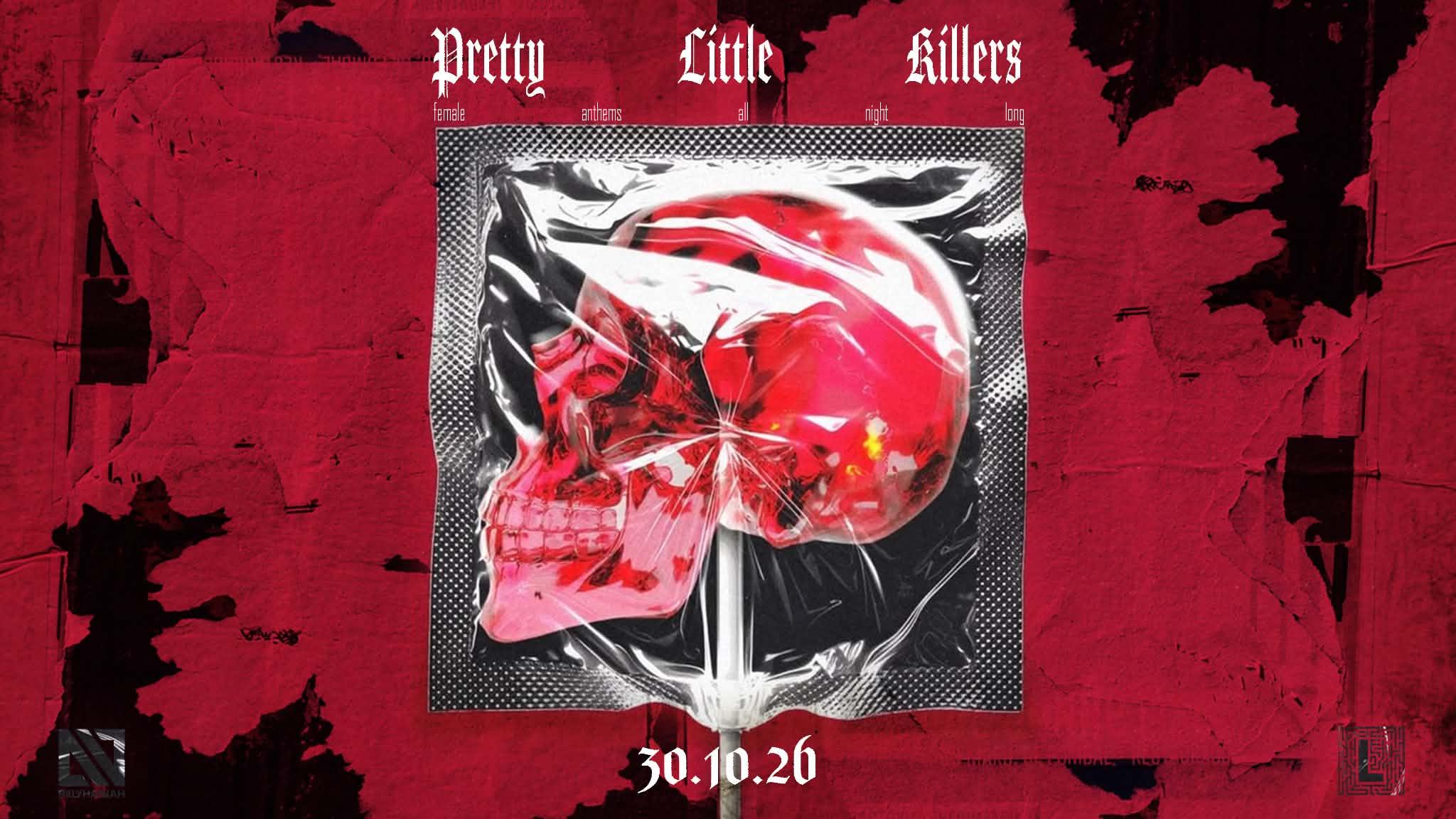 PRETTY LITTLE KILLERS