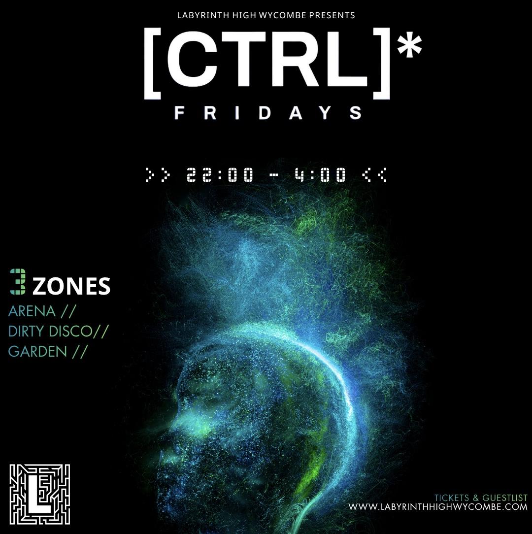 [CTRL] FRIDAYS @ LABYRINTH ALL DRINKS £2 BEFORE MIDNIGHT*