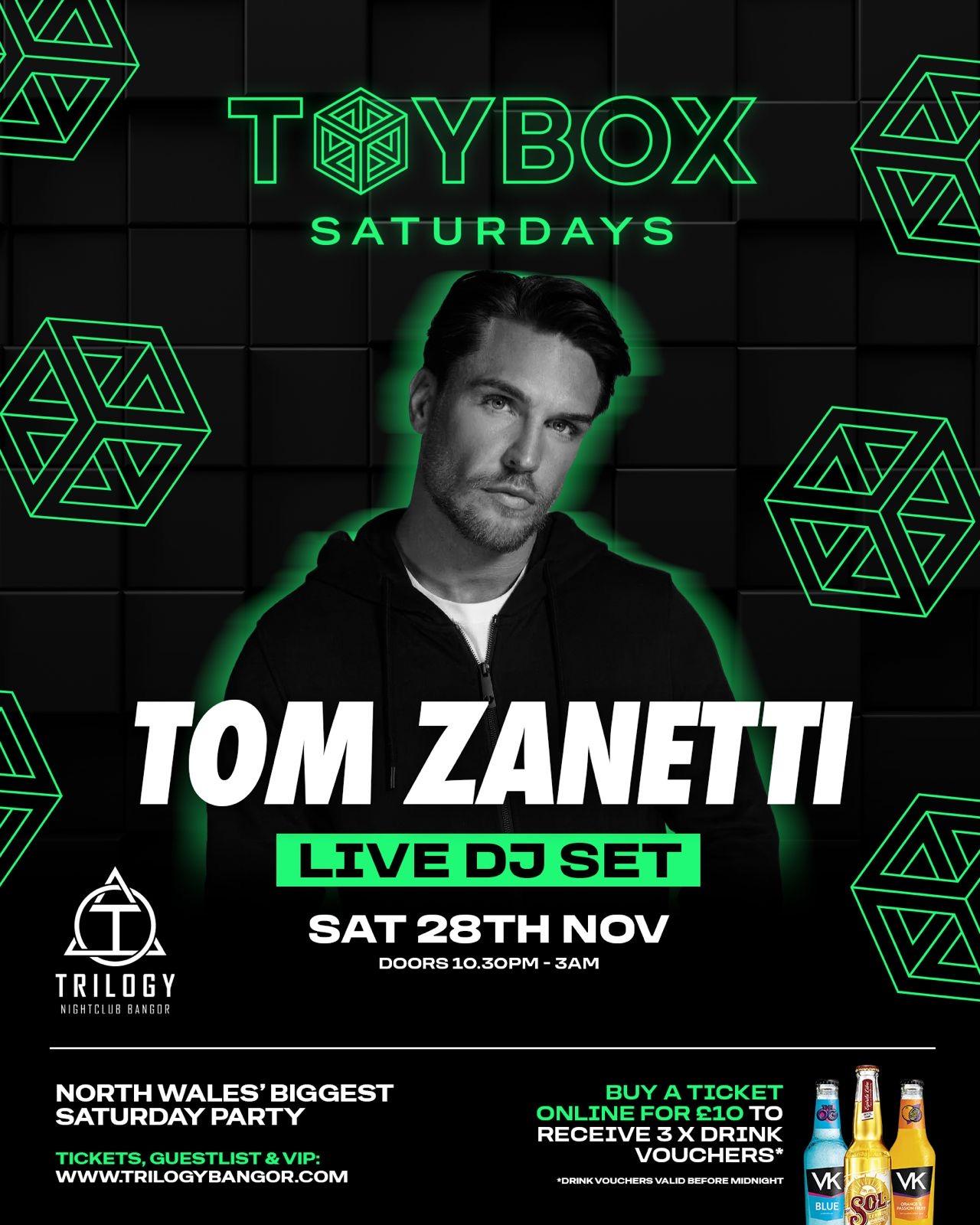 TOY BOX SATURDAYS @ TRILOGY - TOM ZANETTI LIVE ON STAGE