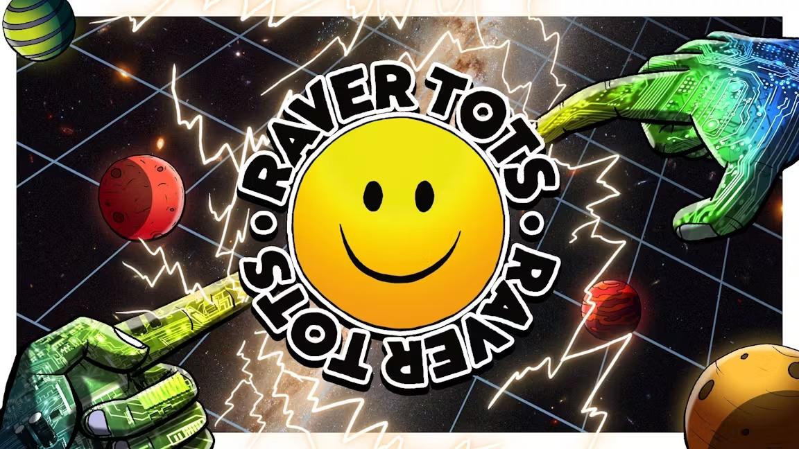 Raver Tots